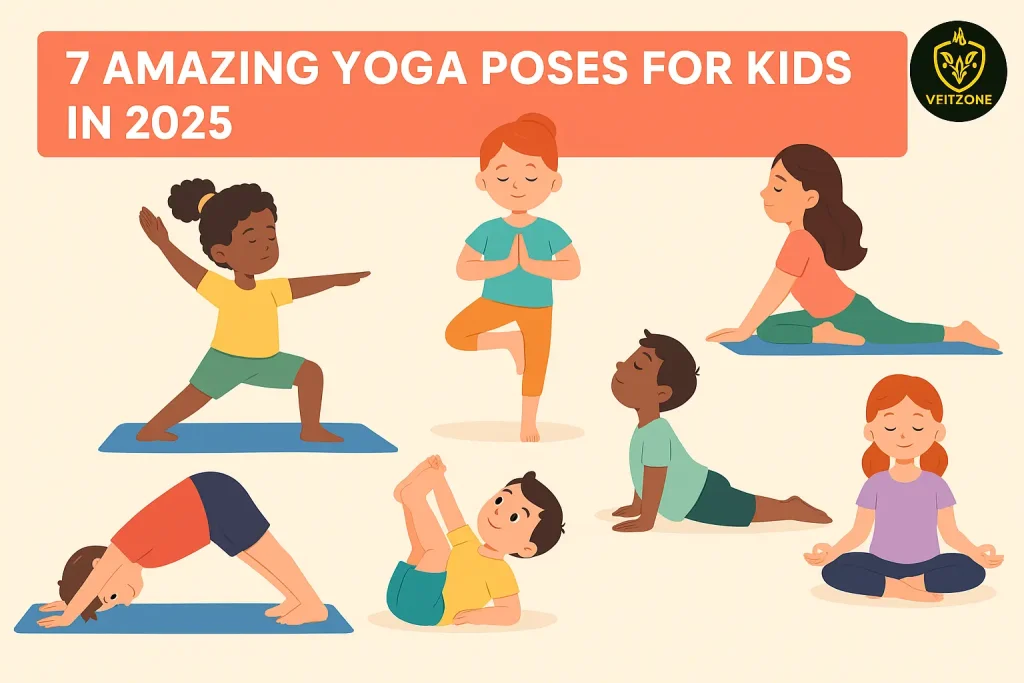 7 Amazing Yoga Poses for Kids in 2025 I Vfitzone