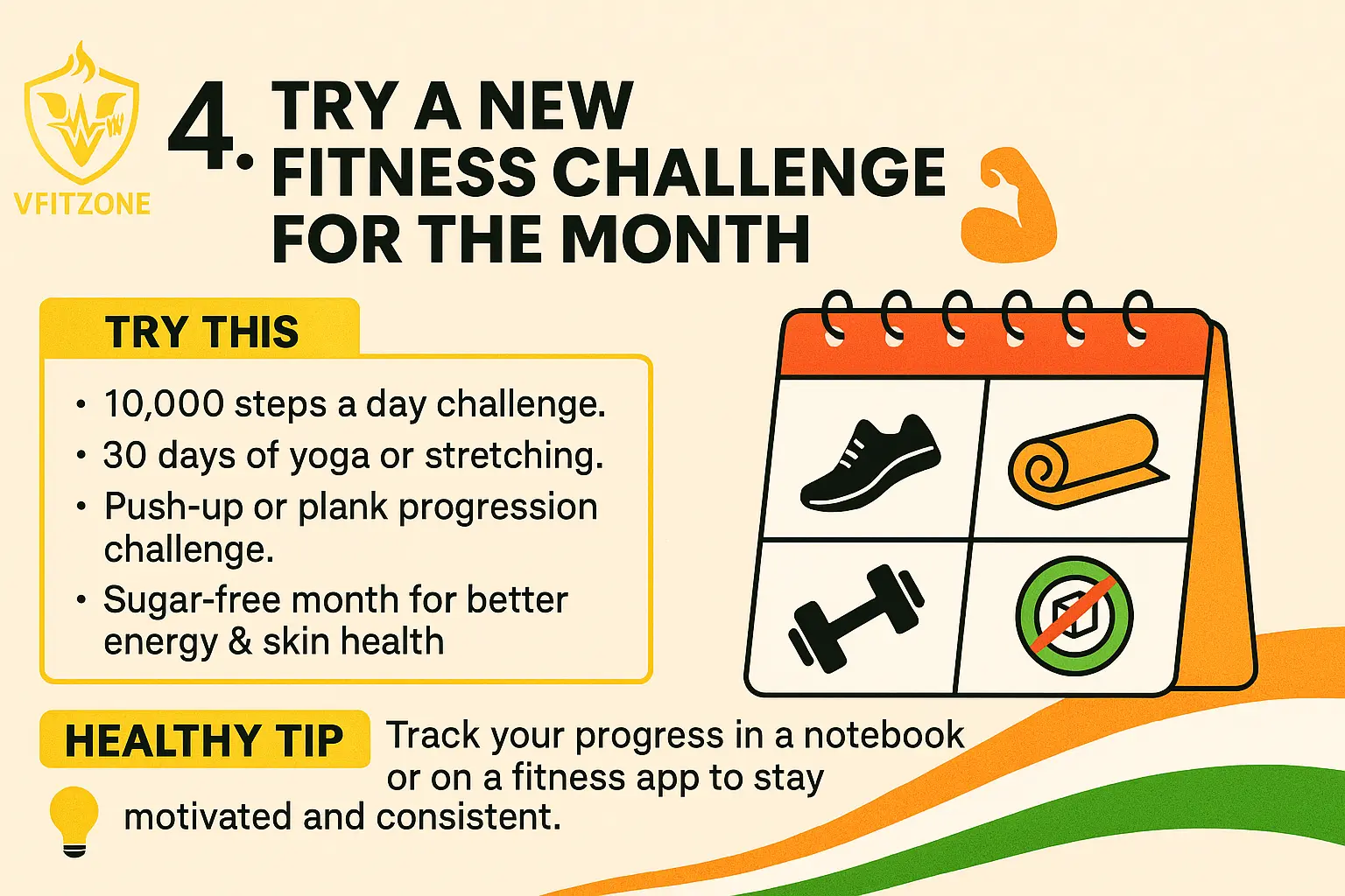 VfitZone encourages starting a new 30-day fitness challenge this Independence Day, such as yoga, steps, push-ups, or going sugar-free.